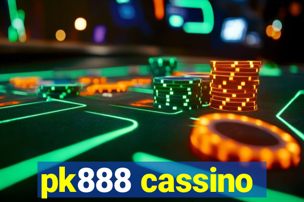 pk888 cassino